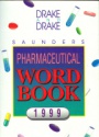 Pharmaceutical Word Book 1999