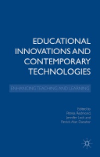 Petrea Redmond,Jennifer Lock,Patrick Alan Danaher - Educational Innovations and Contemporary Technologies
