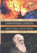 Darwinism, Design, and Public Education