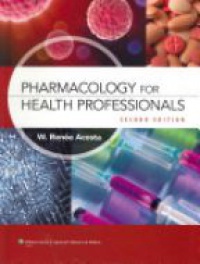 Acosta R. - Pharmacology for Health Professionals