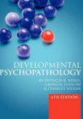 Developmental Psychopathology: From Infancy to Adolescence