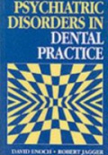 Psychiatric Disorders in Dental Practice
