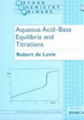 Aqueous Acid-Base Equilibria and Titrations