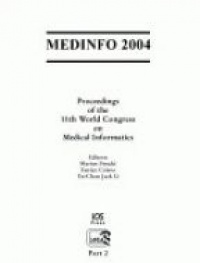 Fieschi M. - MEDINFO 2004: Proceedings of the 11th World Congress on Medical Informatics, 2 Vol. Set