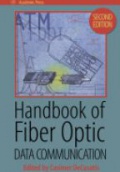 Handbook of Fiber Optic Data Communication