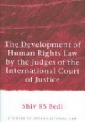 The Development of Human Rights Law by the Judges of the International Court of Justice