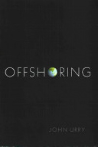 John Urry - Offshoring
