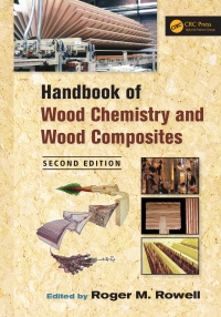 Rowell R. - Handbook of Wood Chemistry and Wood Composites, Second Edition