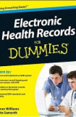 Electronic Health Records For Dummies