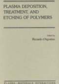 Plasma Deposition, Treatment, and Etching of Polymers