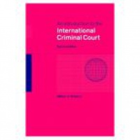 Schabas W. - An Introduction to the International Criminal Court