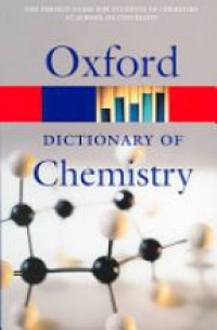 Daintith - Oxford Dictionary of Chemistry