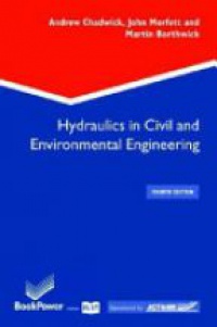 Chadwick A. - Hydraulics in Civil & Environmental Engineering