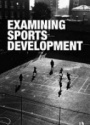 Examing Sports Development