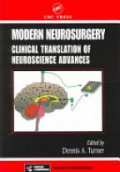 Modern Neurosurgery: Clinical Translation of Neuroscience Advances