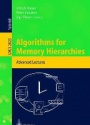 Algorithms forMemory Hierarchies
