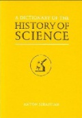 A Dictionary of the History of Science