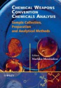 Chemical Weapons Convention Chemicals Analysis: Sample Collection, Preparation and Analytical Methods