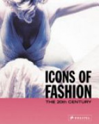 Buxbaum G. - Icons of Fashion: The 20th Century