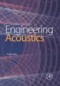 Fahy, Frank J. - Foundations of Engineering Acoustics