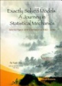 Exactly Solved Models: A Journey In Statistical Mechanics - Selected Papers With Commentaries (1963-2008)