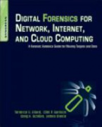 Lillard T. - Digital Forensics for Network, Internet, and Cloud Computing