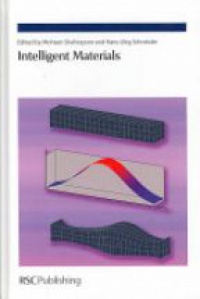 Shahinpoor M. - Intelligent Materials