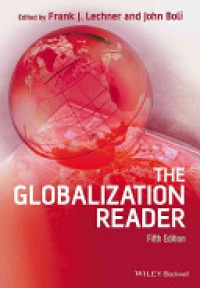 Frank J. Lechner,John Boli - The Globalization Reader