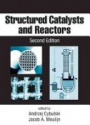 Structural Catalysts and Reactors