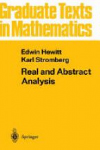 Hewitt E. - Graduate Texts in Mathematics : Real and Abstract Analysis