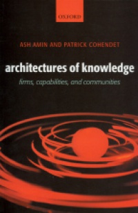 Amin A. - Architectures of Knowledge