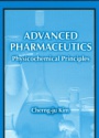Advanced Pharmaceutics Physicochemical Principles
