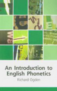 Richard Ogden - An Introduction to English Phonetics