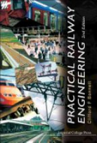 Bonnett Clifford Frederick - Practical Railway Engineering (2nd Edition)
