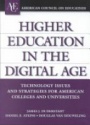 Higher Education in the Digital Age: Techn. Issues & Strategies for American Colleges & Universities