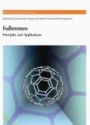 Fullerenes: Principles and Applications