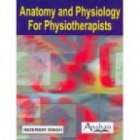 Singh I. - Anatomy and Physiology for Physiotherapists