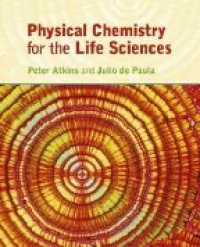 Atkins - Physical Chemistry for the Life Sciences