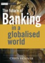 The Future of Banking In a Globalised World