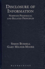 Disclosure of Information: Norwich Pharmacal and Related Principles