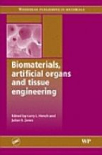 Hench L. - Biomaterials, Artificial Organs and Tissue Engineering