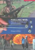 Fuelling War: Natural Resources and Armed Conflicts