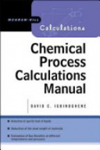 Igbinoghene C. D. - Chemical Process Calculations Manual