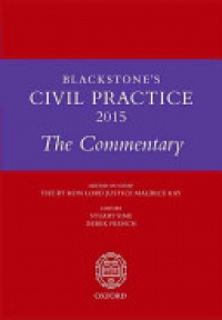 Sime, Prof Stuart; French, Derek - Blackstone's Civil Practice 2015: The Commentary 