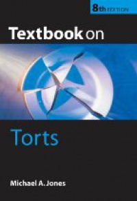 Jones M. - Textbook on Torts