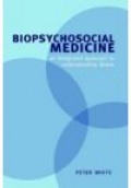 Biopsychosocial Medicine