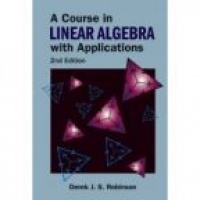 Robinson D.J.S. - Course In Linear Algebra With Applications, A (2nd Edition)