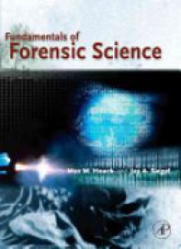 Houck M.M. - Fundamentals of Forensic Science