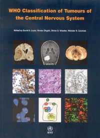 Louis, D.N. - WHO Classification of Tumours of the Central Nervous System