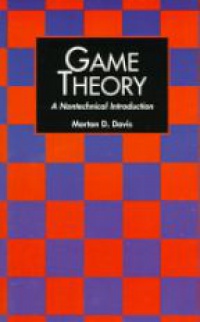 Davis M. - Game Theory: a  Nontechnical Introduction